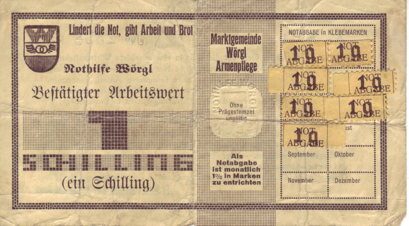 Marktgemeinde Wörgl - Armenpflege Lindert die Not, gibt Arbeit und Brot! Als Notabgabe ist monatlich 1% in Marken zu entrichten. Bestätigter Arbeitswert 1 Schilling.